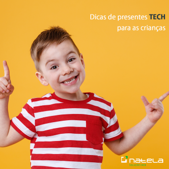 Dicas de presentes TECH para as crianças